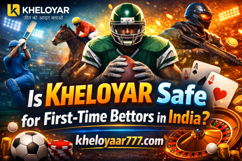 Is Kheloyar Safe for First-Time Bettors in India?